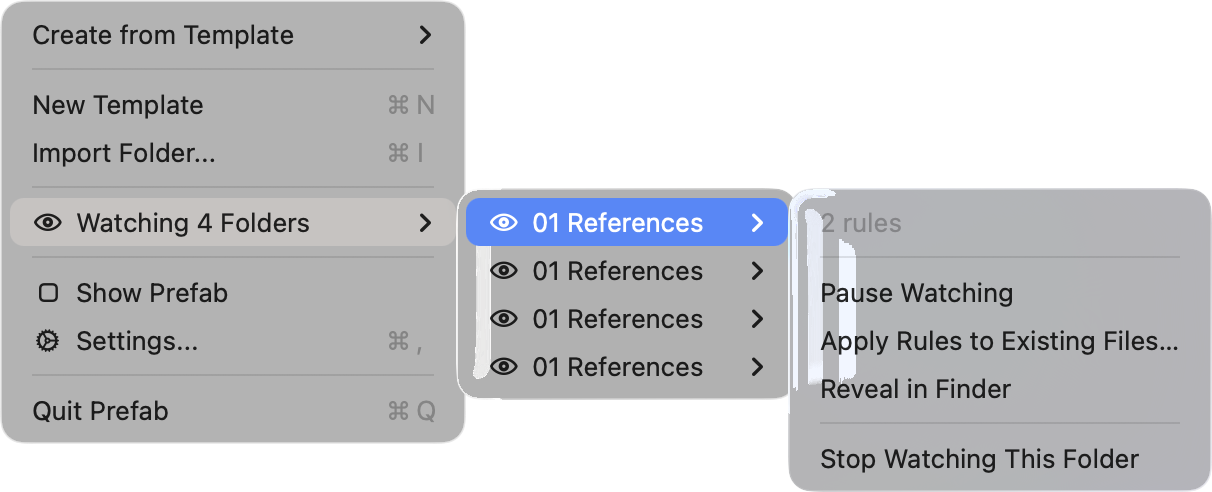 Prefab's menu bar menu with the Watching list open, showing a folder's submenu of pause, apply, reveal and stop commands