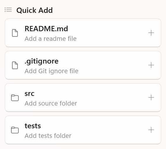 The Quick Add list in the inspector, showing shortcuts for a readme, a gitignore and source folders